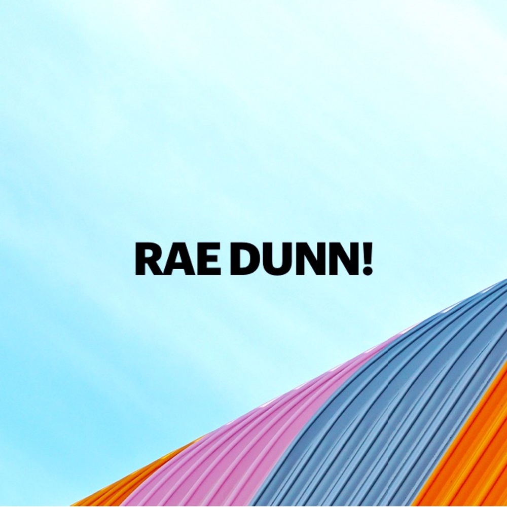 Rae Dunn!!